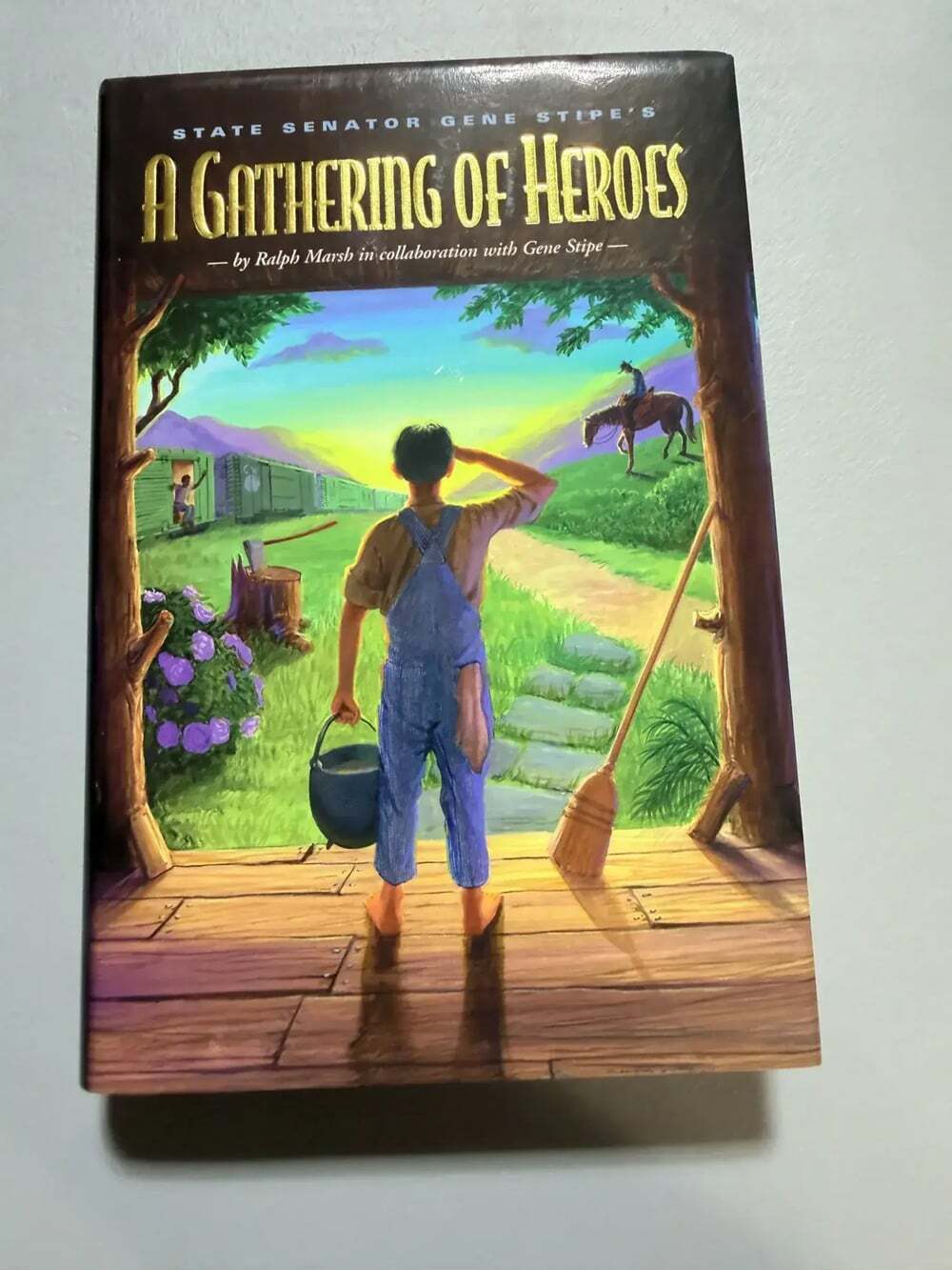 A Gathering of Heroes Ralph Marsh & Gene Stipe First Printing Hardcover Signed